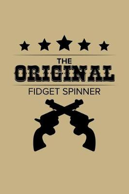 Book cover for The Original Fidget Spinner