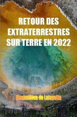 Book cover for Retour DES Extraterrestres Sur Terre En 2022