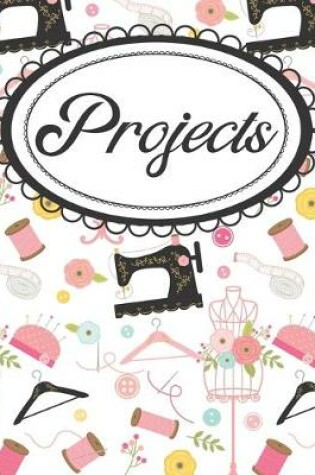 Cover of Sewing Project Planner and Goal Setting Workbook