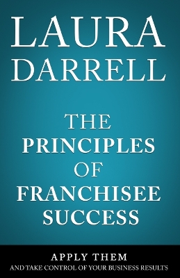 Book cover for The Principles of Franchisee Success