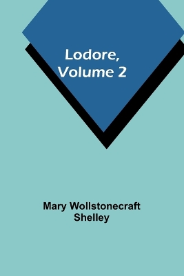 Book cover for Lodore, Volume 2