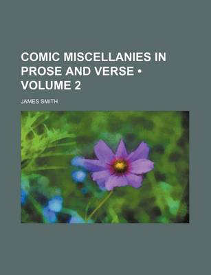 Book cover for Comic Miscellanies in Prose and Verse (Volume 2)