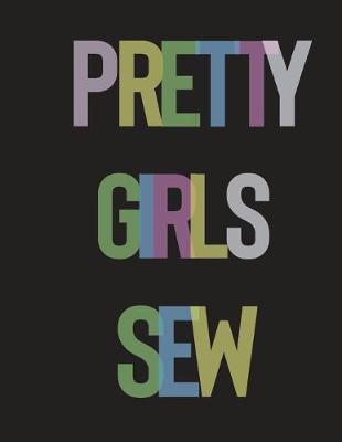 Book cover for Pretty Girls Sew