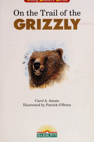 Cover of On the Trail of the Grizzly