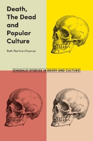 Cover of Death, The Dead and Popular Culture