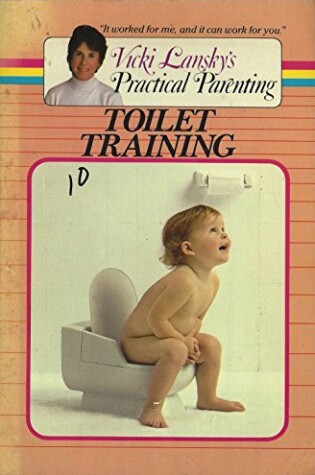 Cover of Toilet Training:Vicky Lansky