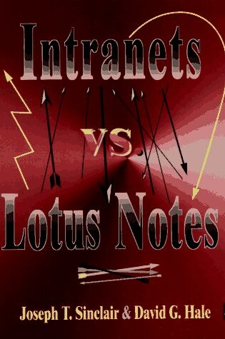 Cover of Intranets vs. Lotus Notes