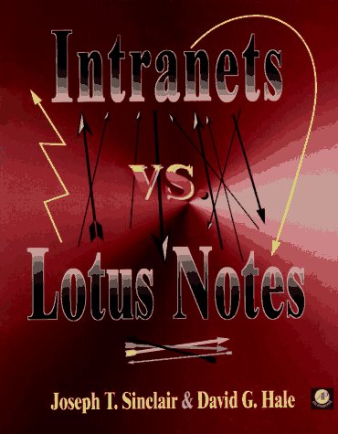 Book cover for Intranets vs. Lotus Notes