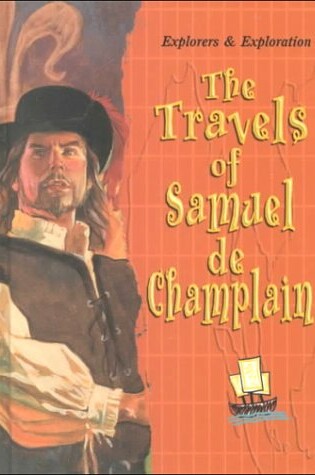 Cover of The Travels of Samuel de Champlain