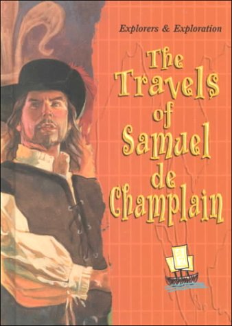 Cover of The Travels of Samuel de Champlain