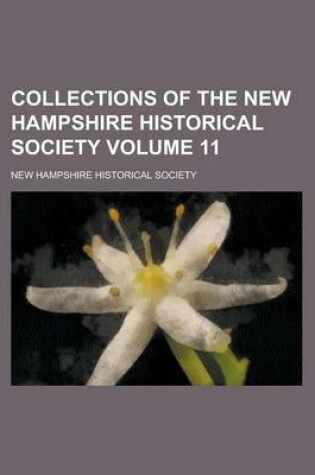 Cover of Collections of the New Hampshire Historical Society Volume 11