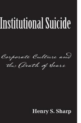 Cover of Institutional Suicide