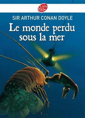 Book cover for Le Monde Perdu Sous La Mer - Texte Integral