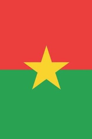 Cover of Burkina Faso Flag Notebook - Burkinabe Flag Book - Burkina Faso Travel Journal