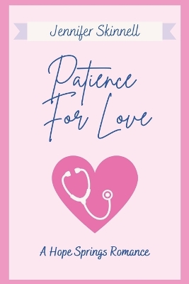 Cover of Patience For Love