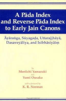 Book cover for Pada Index and Reverse Pada Index to Early Jain Canons