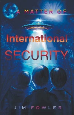 Book cover for A Matter of International Security