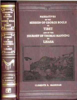 Book cover for Narratives of the Mission George Bogle to Tibet and the Journey of Thomas Manning to Lhasa