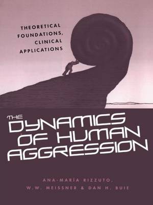 Book cover for The Dynamics of Human Aggression