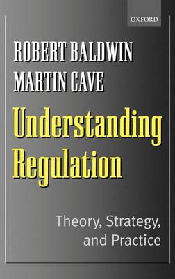 Book cover for Understanding Regulation: Theory, Strategy, and Practice