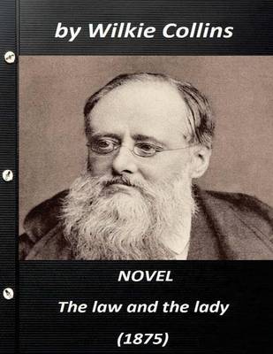 Book cover for The law and the lady. A novel (1875) by Wilkie Collins