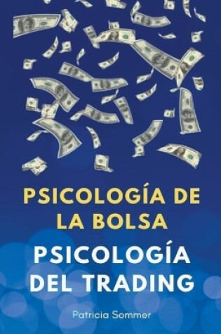 Cover of Psicología del Trading (Psicología de la Bolsa)
