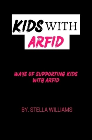 Cover of Kids with ARFID