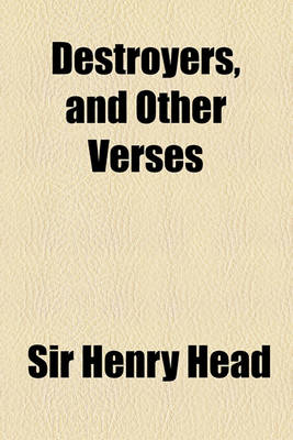 Book cover for Destroyers, and Other Verses