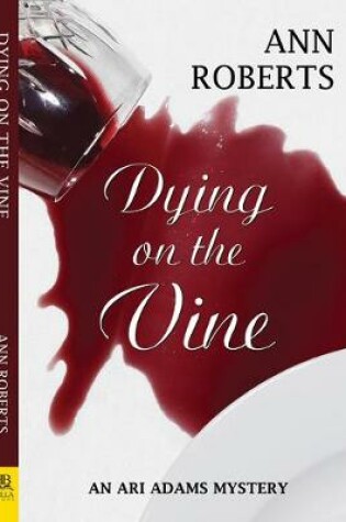 Cover of Dying on the Vine