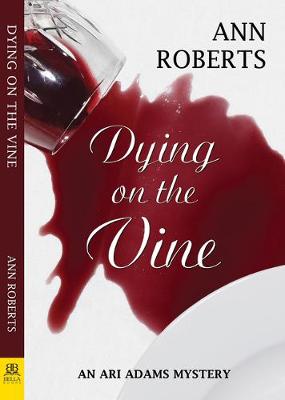 Book cover for Dying on the Vine