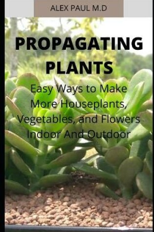 Cover of Propagating Plants