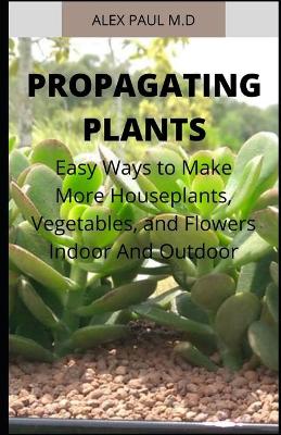 Book cover for Propagating Plants