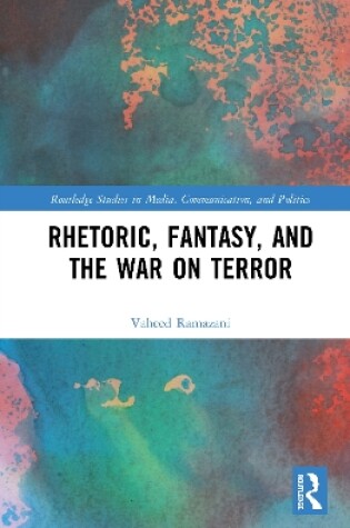 Cover of Rhetoric, Fantasy, and the War on Terror