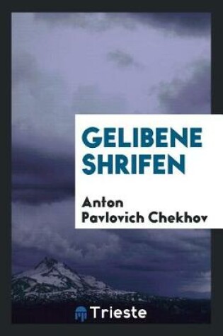 Cover of Gelibene Shrifen