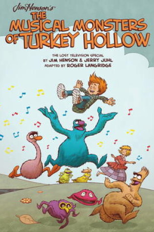 Cover of Jim Henson's The Musical Monsters of Turkey Hollow OGN