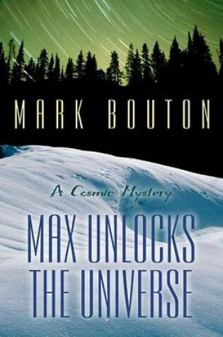 Cover of Max Unlocks the Universe