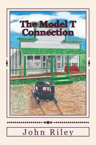 Cover of The Model T Connection