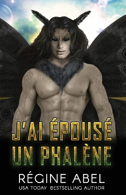 Book cover for J'ai Épousé un Phalène