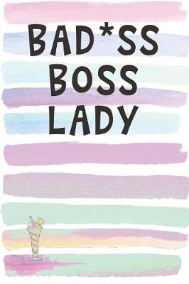 Book cover for Bad*ss Boss Lady