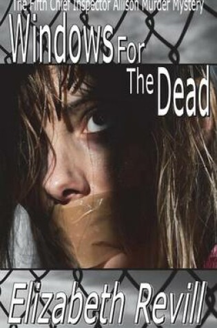 Cover of Windows For The Dead