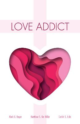 Book cover for Love Addict
