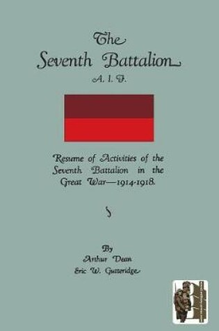 Cover of Seventh Battalion A.I.F. 1914-1918