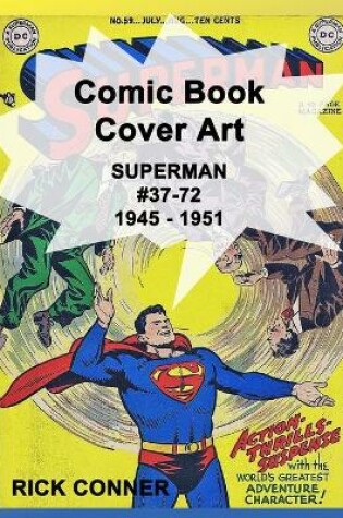 Cover of Comic Book Cover Art SUPERMAN #37-72 1945 - 1951