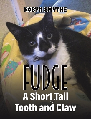 Book cover for Fudge - A Short Tail of Tooth and Claw