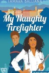 Book cover for My Naughty Firefighter