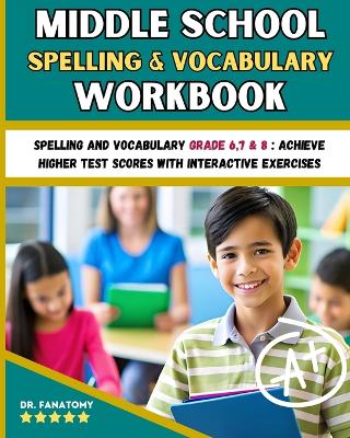 Book cover for Middle School Spelling and Vocabulary Workbook