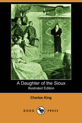 Book cover for A Daughter of the Sioux(Dodo Press)