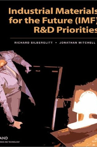 Cover of Industrial Materials for the Future (IMF) R&D Priorities