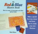 Book cover for The Red and Blue Illusion Book