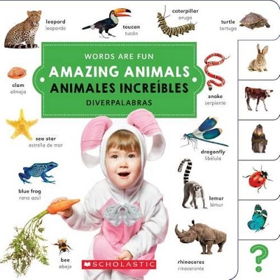 Book cover for Amazing Animals/ Animales Increíbles (Words Are Fun/Diverpalabras)